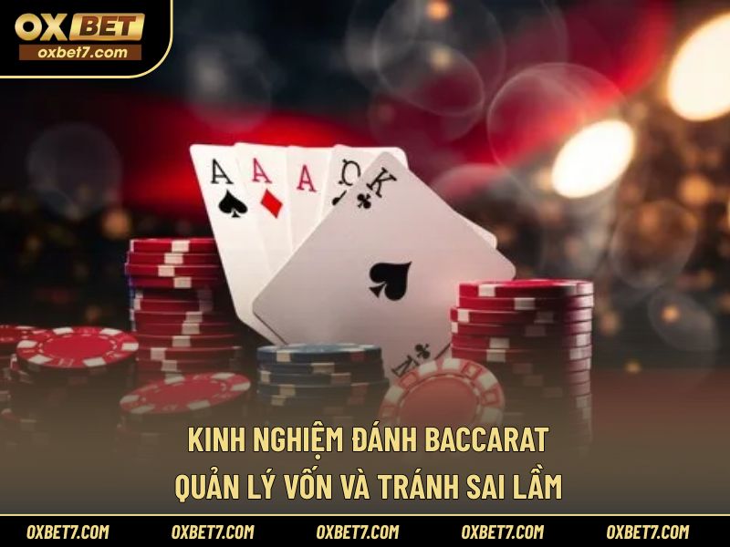 Kinh Nghiệm Đánh Baccarat
