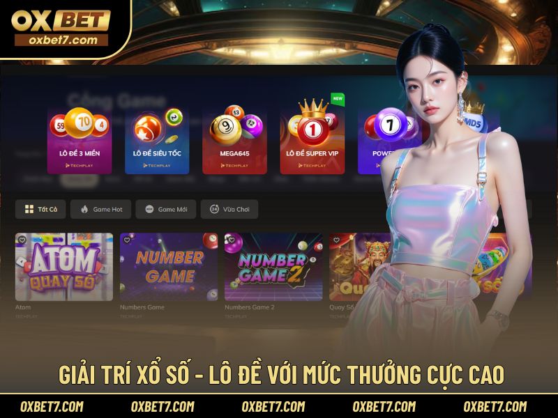 Giải trí xổ số - lô đề với mức thưởng cực cao